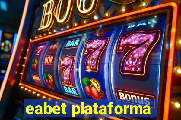 eabet plataforma